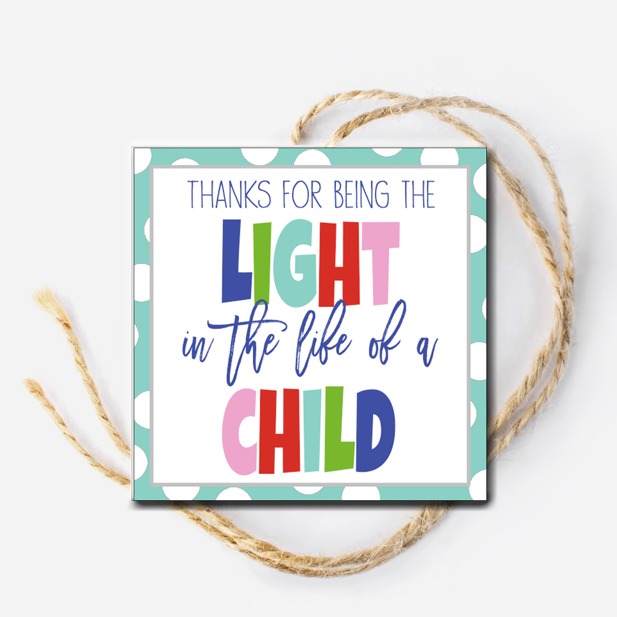 Light of a Child Instant Download Tag