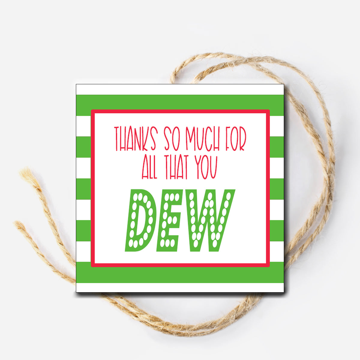 Thanks for all that you Do Instant Download Tag