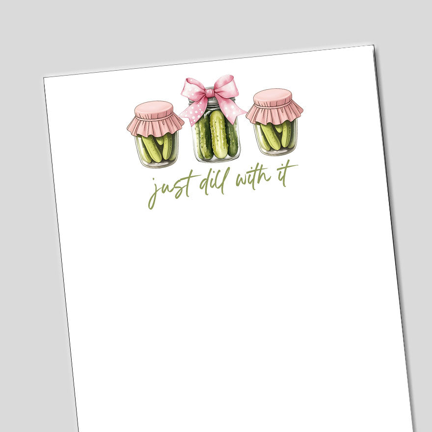 Just Dill With It Notepad