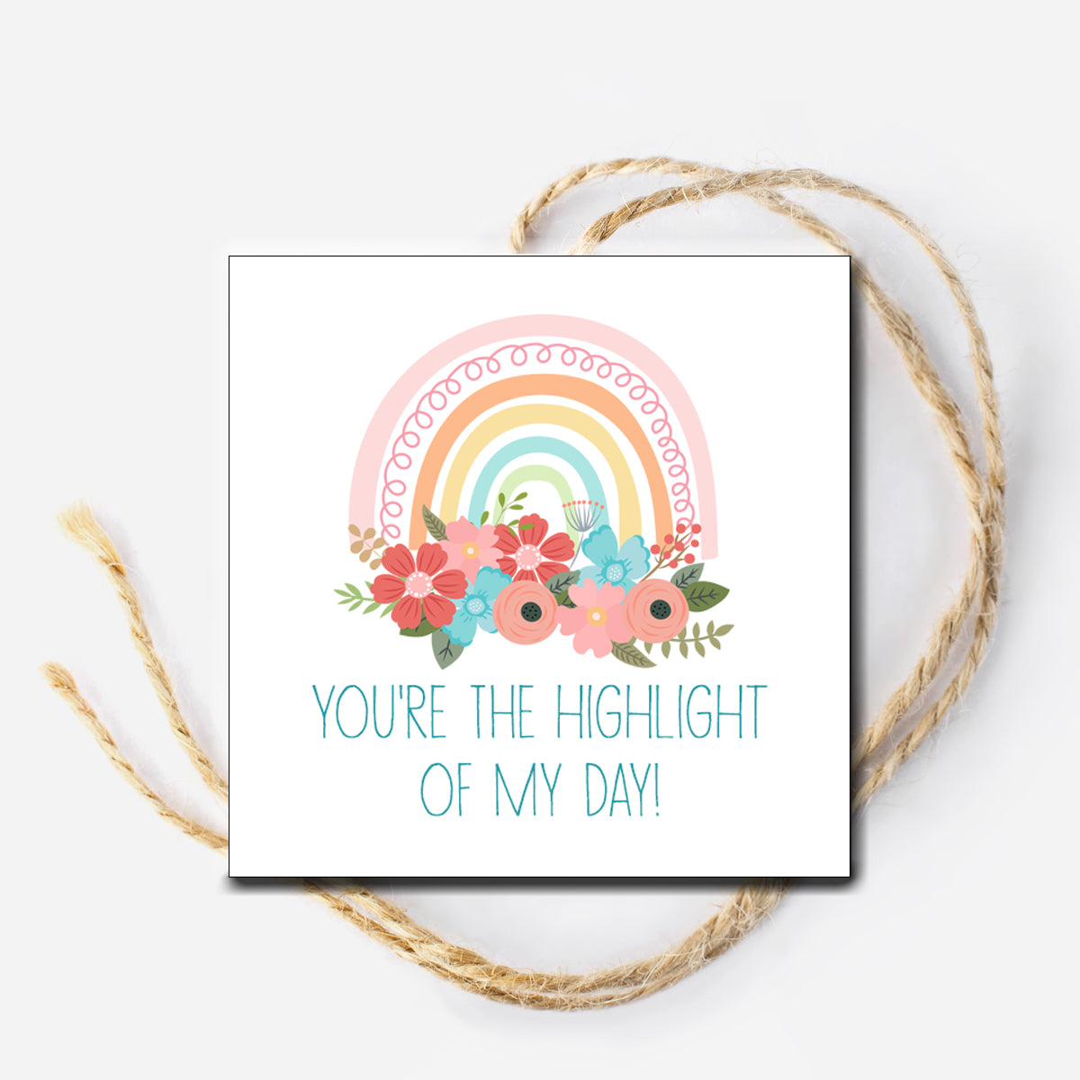 Highlight of My Day Instant Download Tag