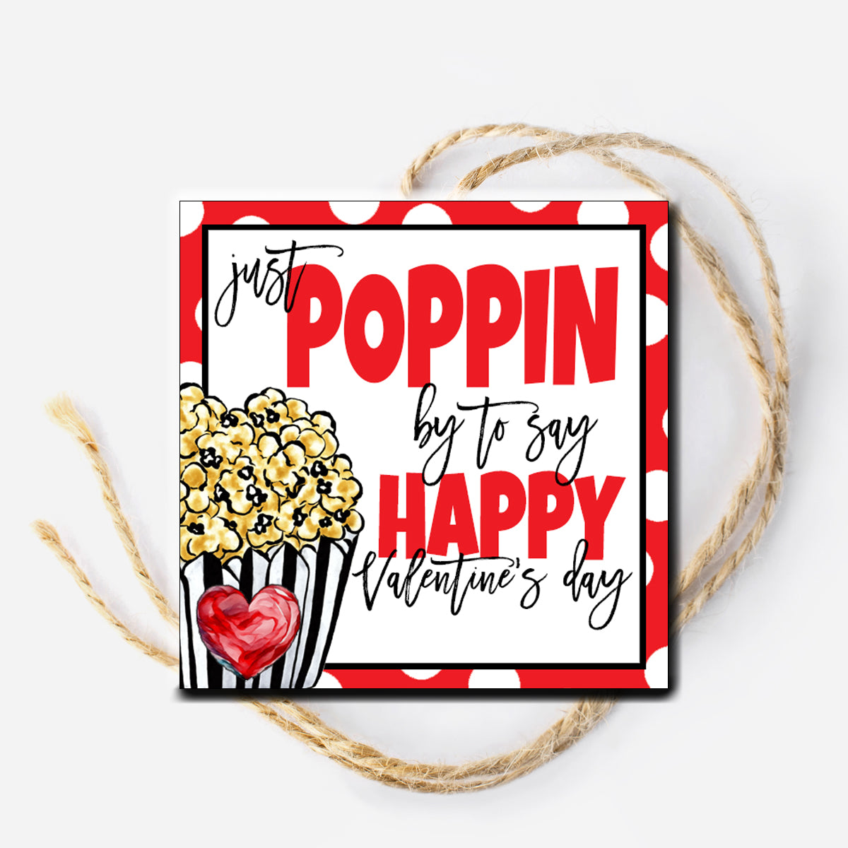 Valentine's Day Popcorn Instant Download Gift Tag