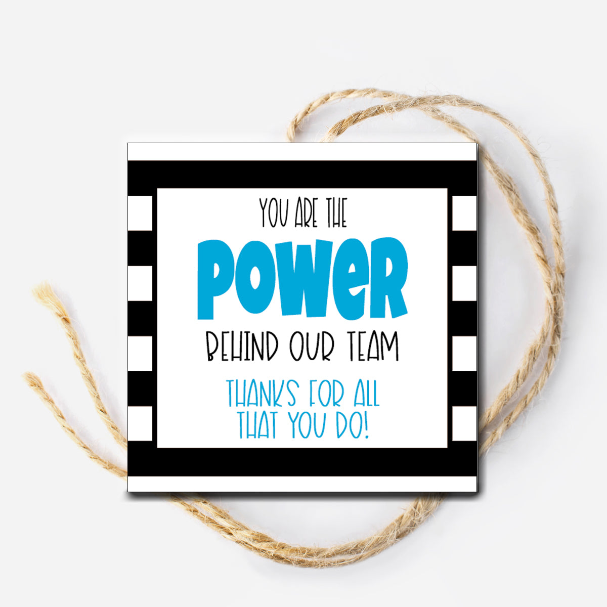 Power Behind our Team Instant Download Tag