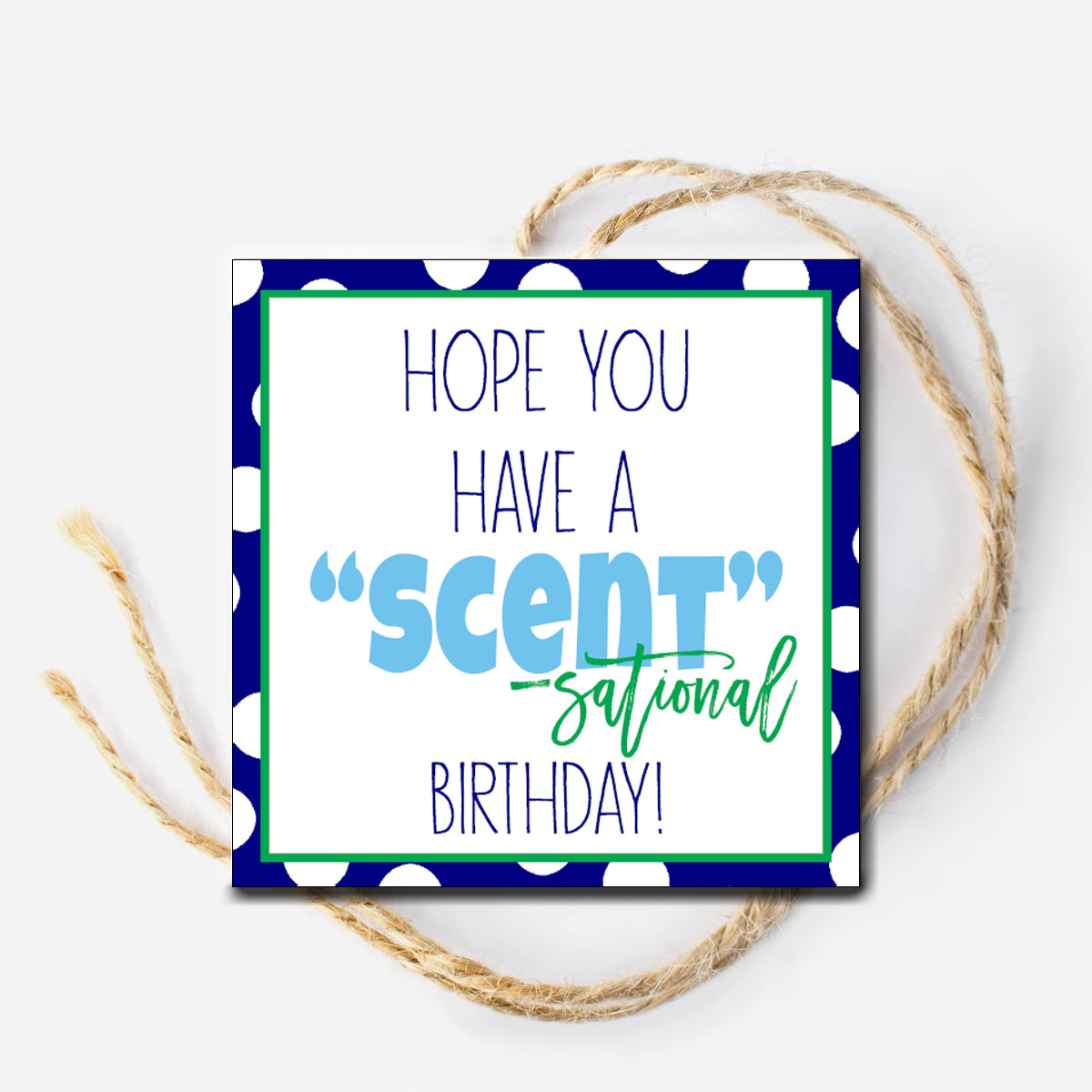 Scent Birthday Instant Download Tag