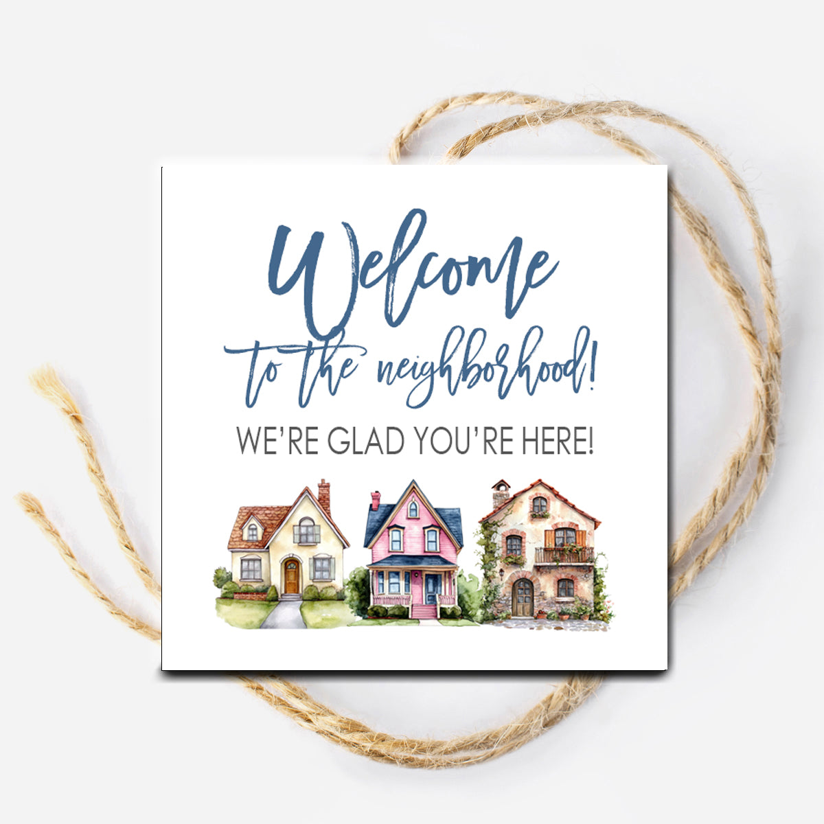 Welcome to the Neighborhood Instant Download Tag
