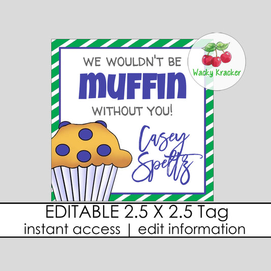 Muffin to Do Without You Gift Tag