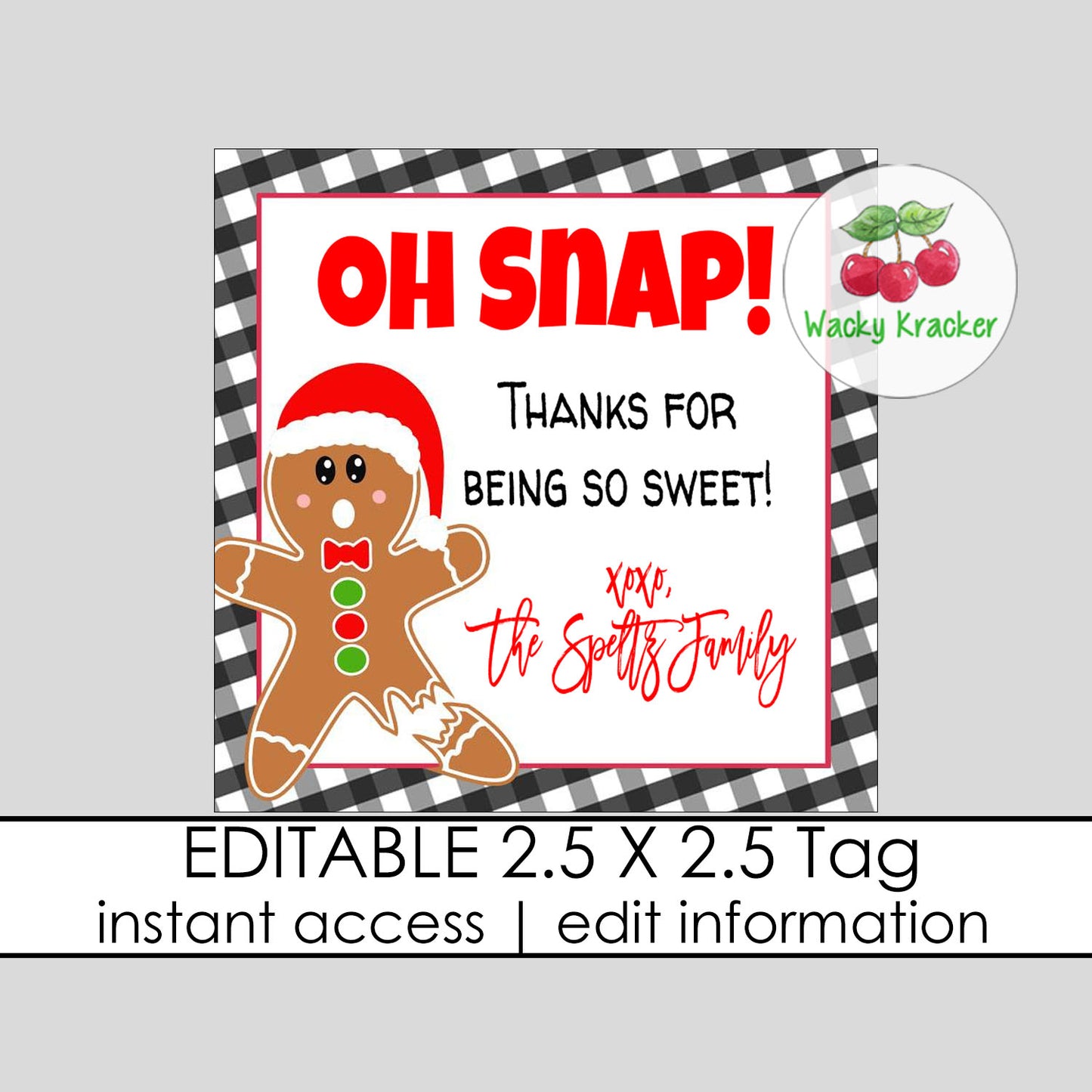 Oh Snap Gingerbread Man Gift Tag