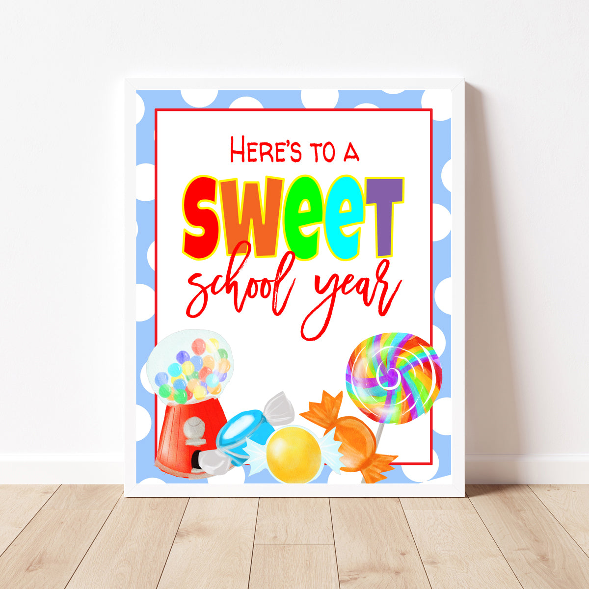 Candy Appreciation Sign 