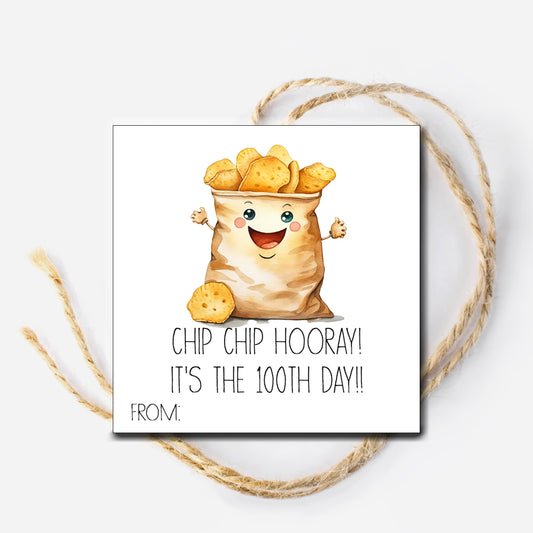 Chip chip Hooray 100th Day of School Tag