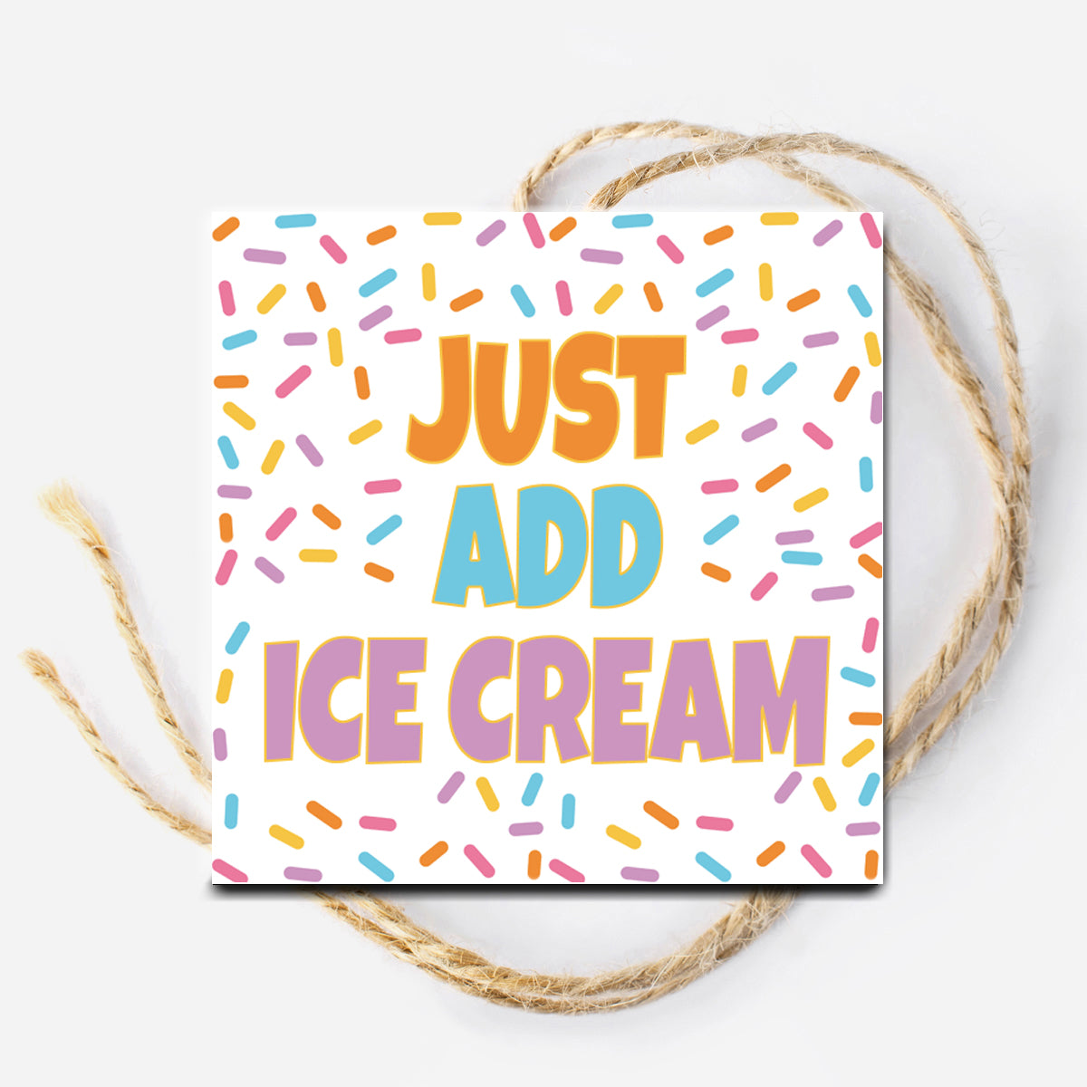 Just Add Ice Cream Instant Download Tag