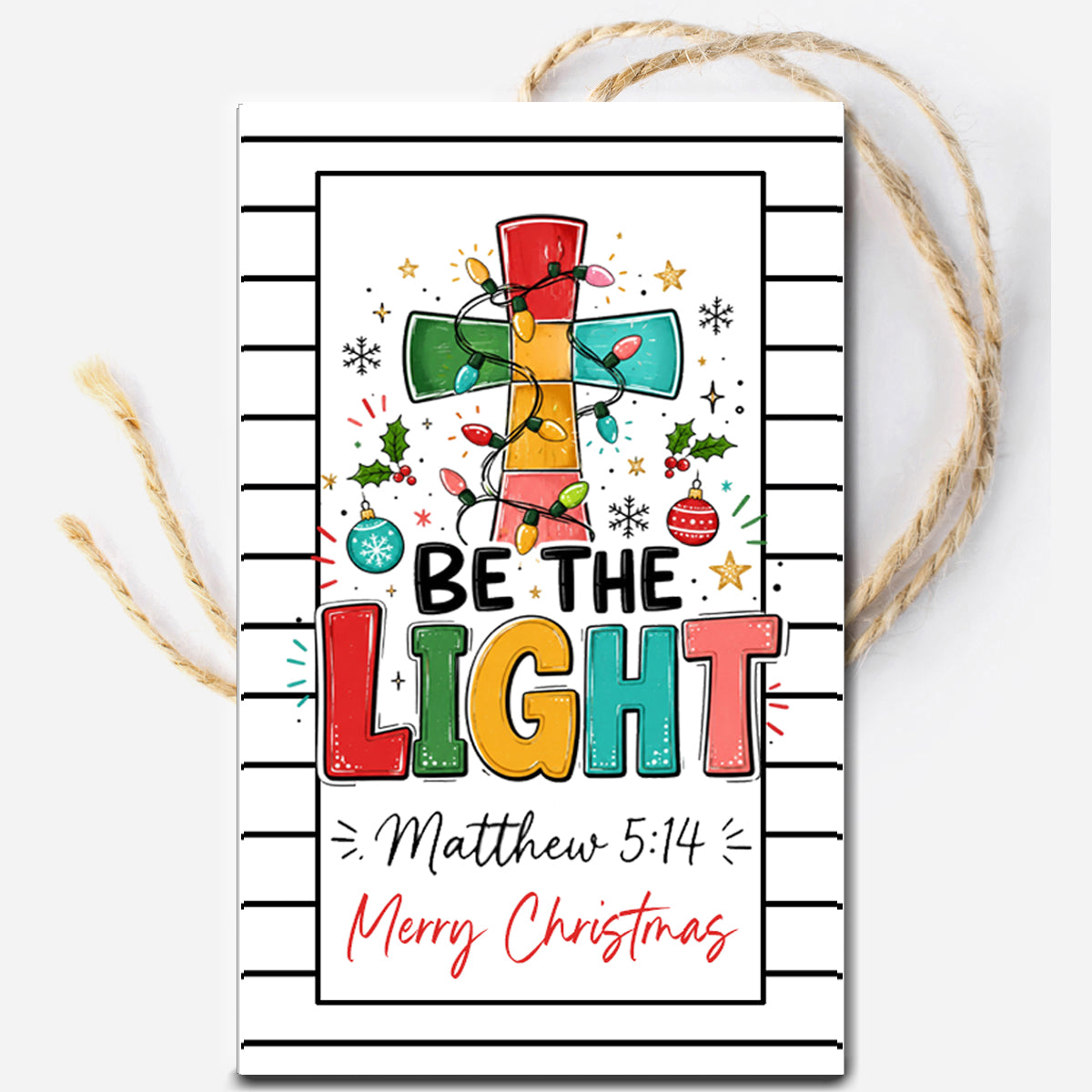 Be the Light Christmas Instant Download Tag