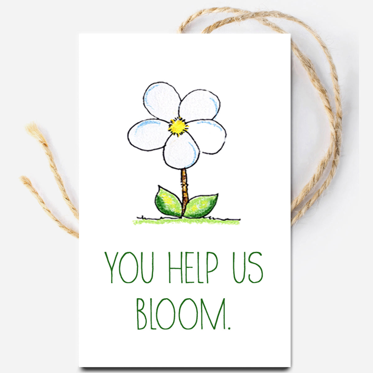 You Help Us Bloom Instant Download Tag