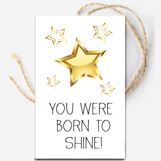 You were Born to Shine Graduation Instant Download Tag