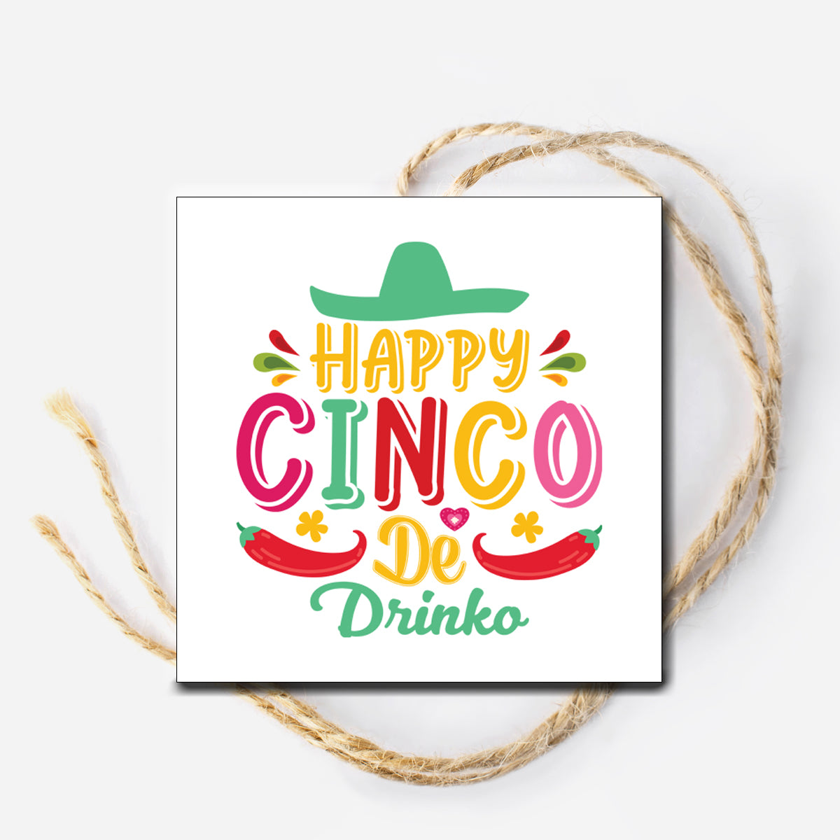 Cinco De Drinko Instant Download Tag