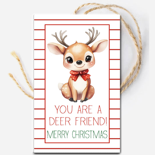 You are a Deer Friend Christmas Instant Download Tag