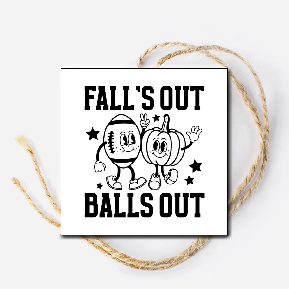 Falls Out Balls Out Instant Download Tag