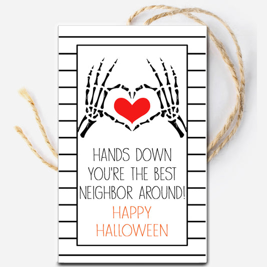 Hands Down You're The Best Neighbor Around Halloween Instant Download Tag