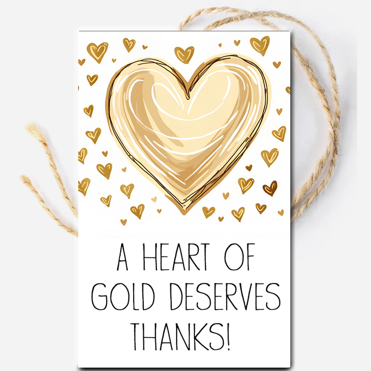 A Heart of Gold Deserves Thanks Instant Download Tag