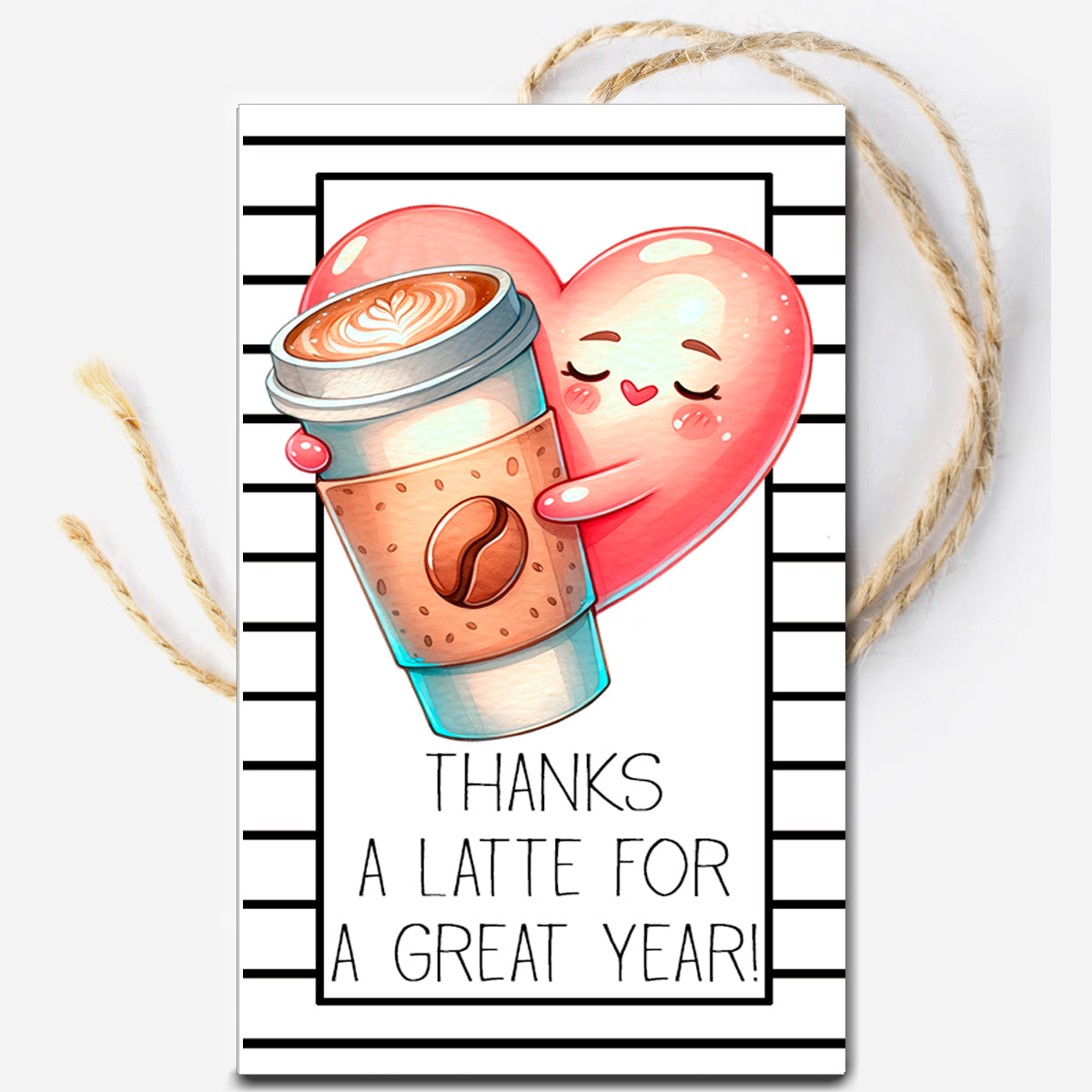 Thanks a Latte for a Great Year Instant Download Tag