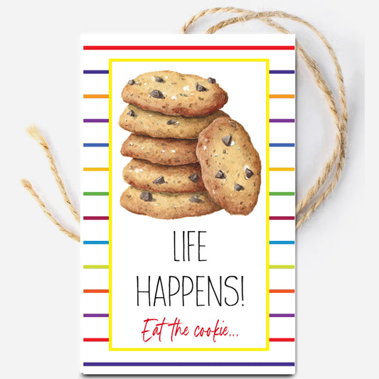Life Happens Eat the Cookie Instant Download Tag