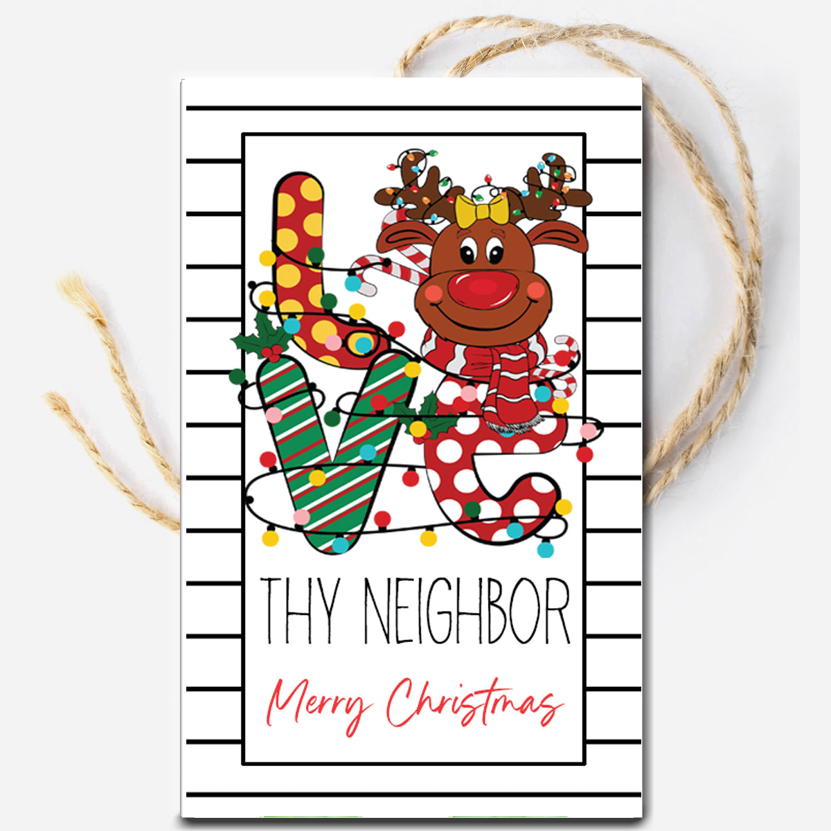 Love Thy Neighbor Printable Gift Tag