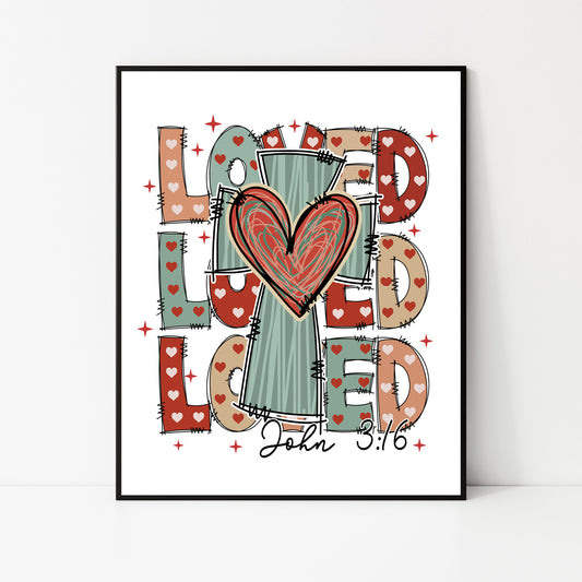Loved 8X10 Instant Download