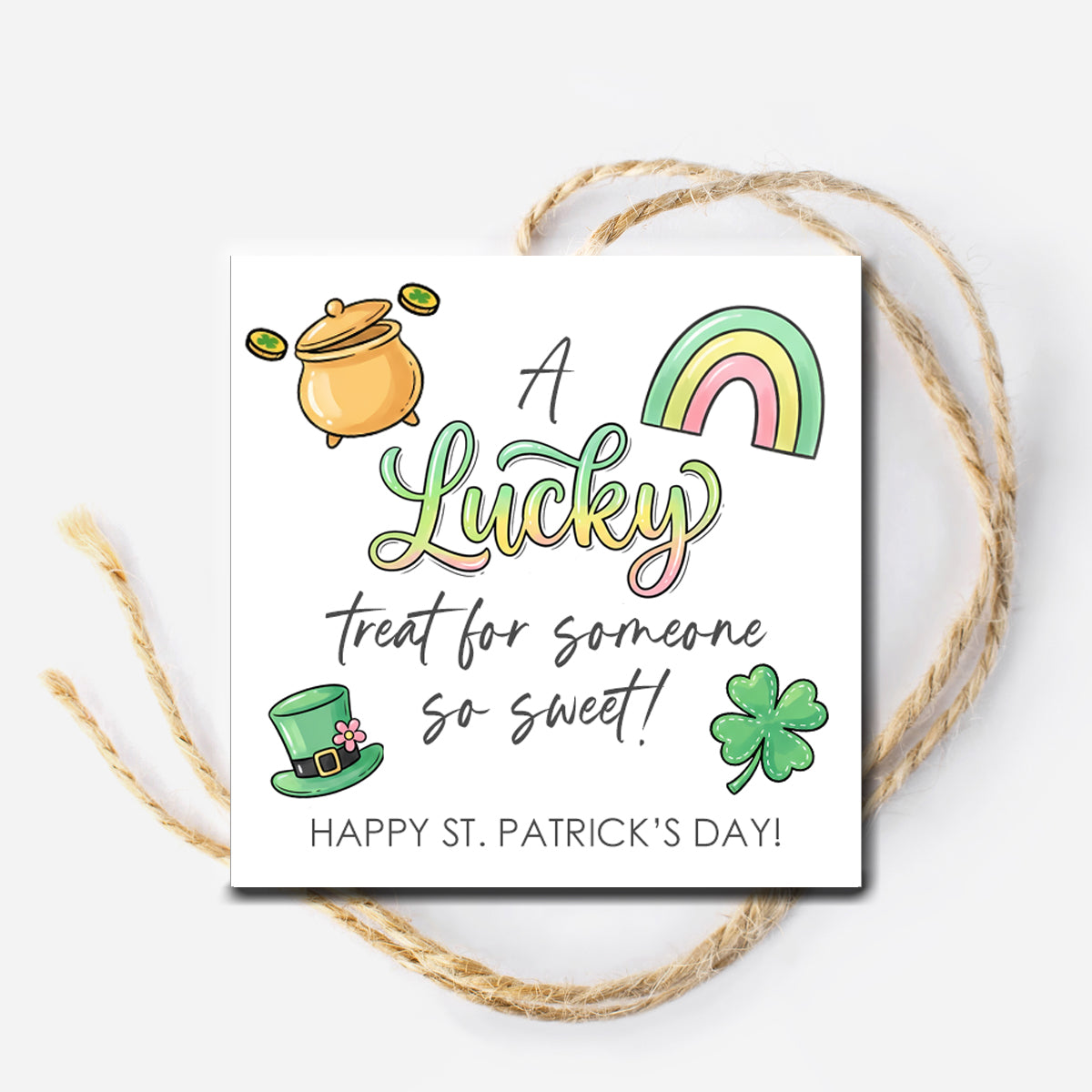A Lucky Treat for Someone Sweet Instant Download Gift Tag