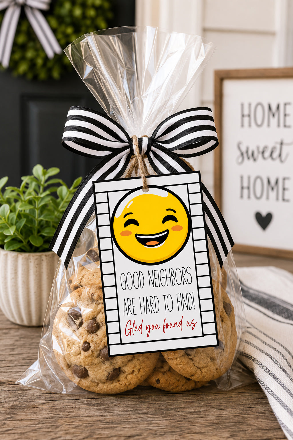 Good Neighbors are Hard to Find Printable Gift Tag