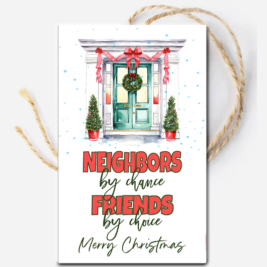 Neighbors by Chance Christmas Instant Download Tag