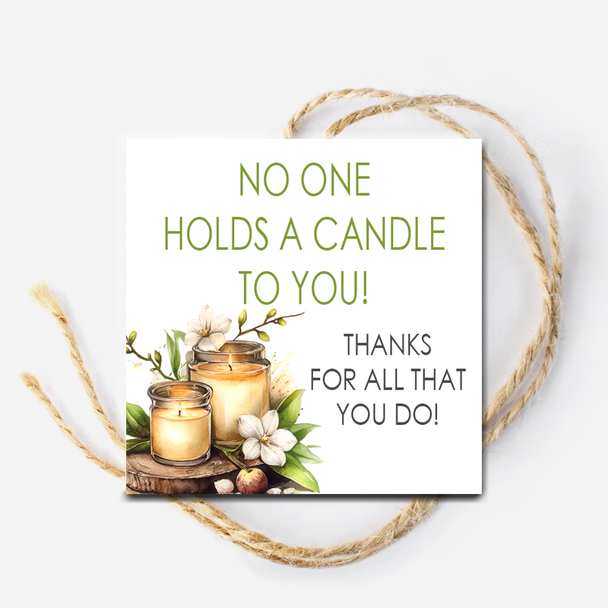 No One Holds a Candle to You Instant Download Tag