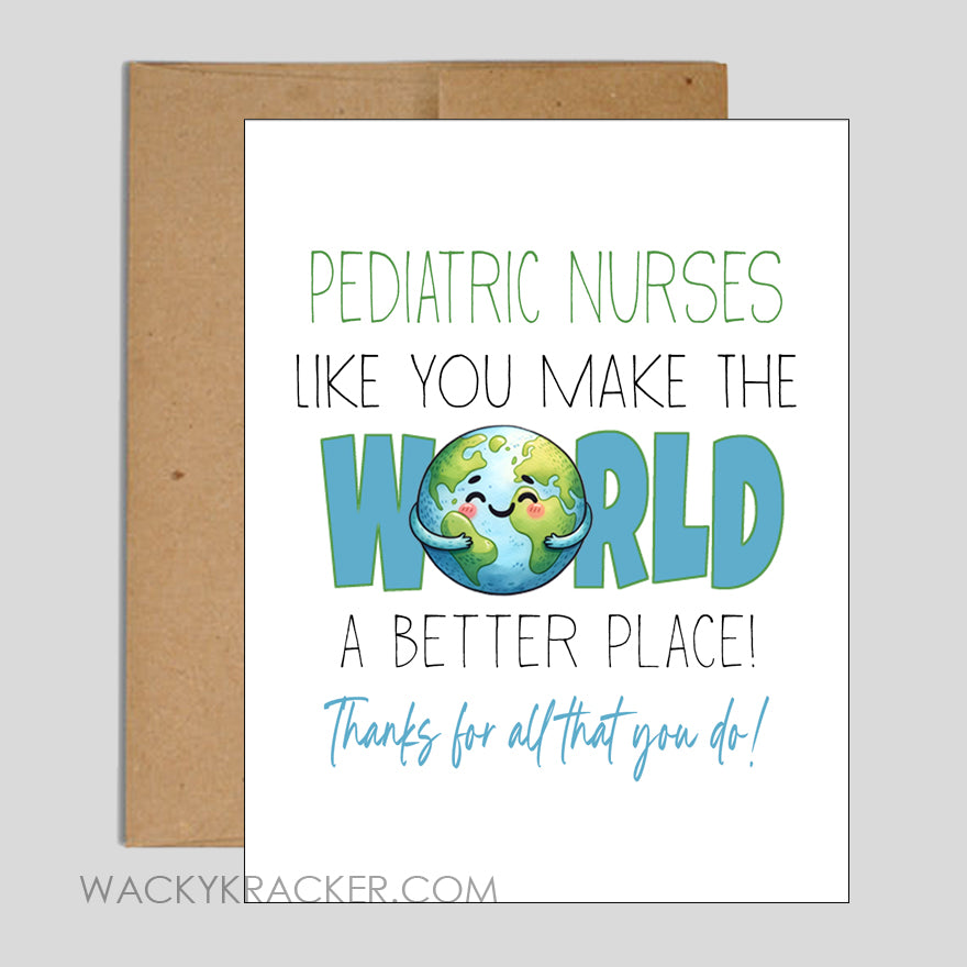 Pediatric Nurse Greeting Card