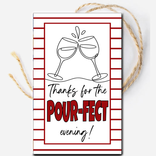 Thanks for the Pour-fect Evening Instant Download Tag