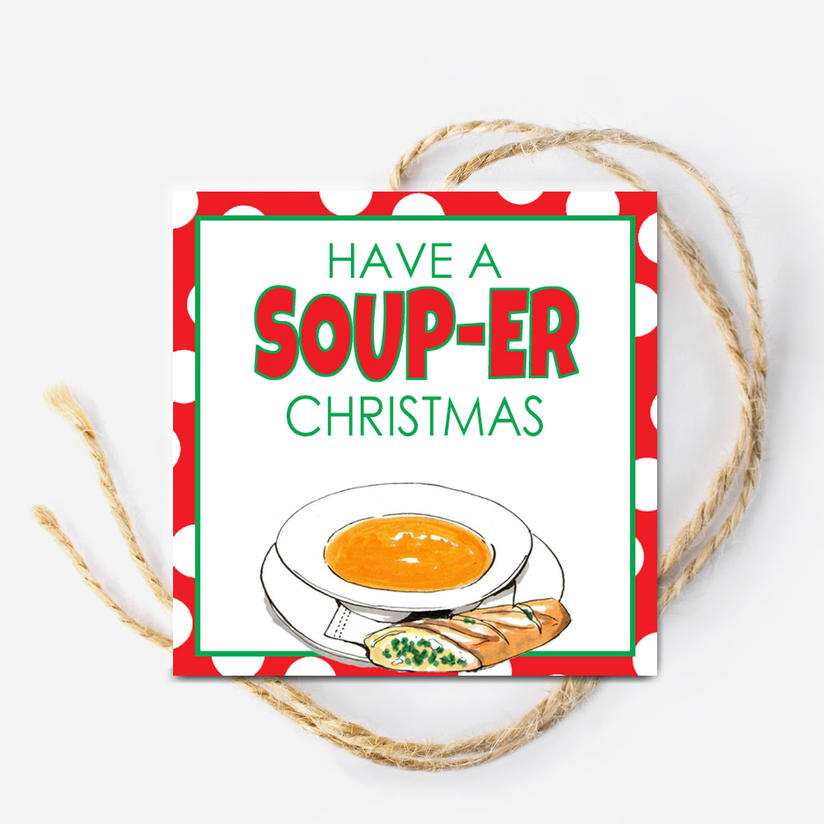 Christmas Soup Instant Download Tag