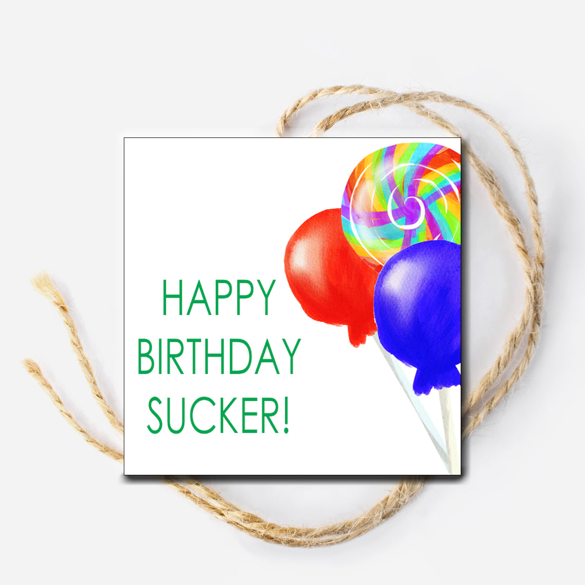 Happy Birthday Sucker Instant Download Tag