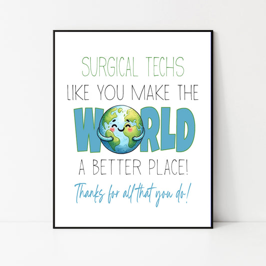 Surgical Technician Sign Decor