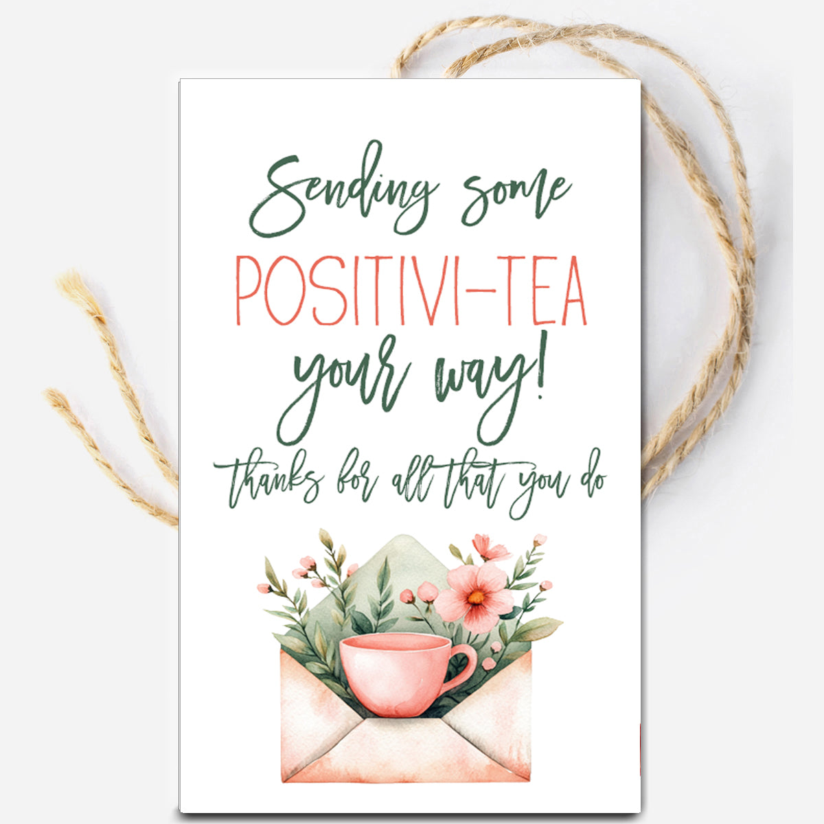 Tea Encouragement Instant Download Tag