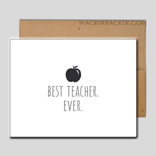 Best Teacher Ever Greeting Card - Instant Download