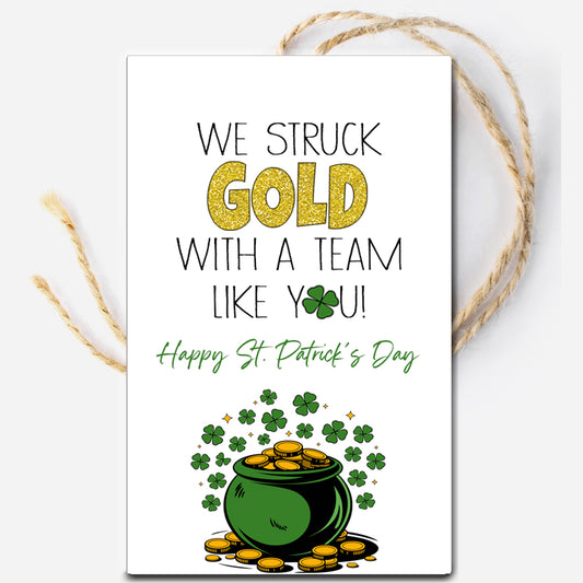 We Struck Gold With a Team Like You Instant Download Tag