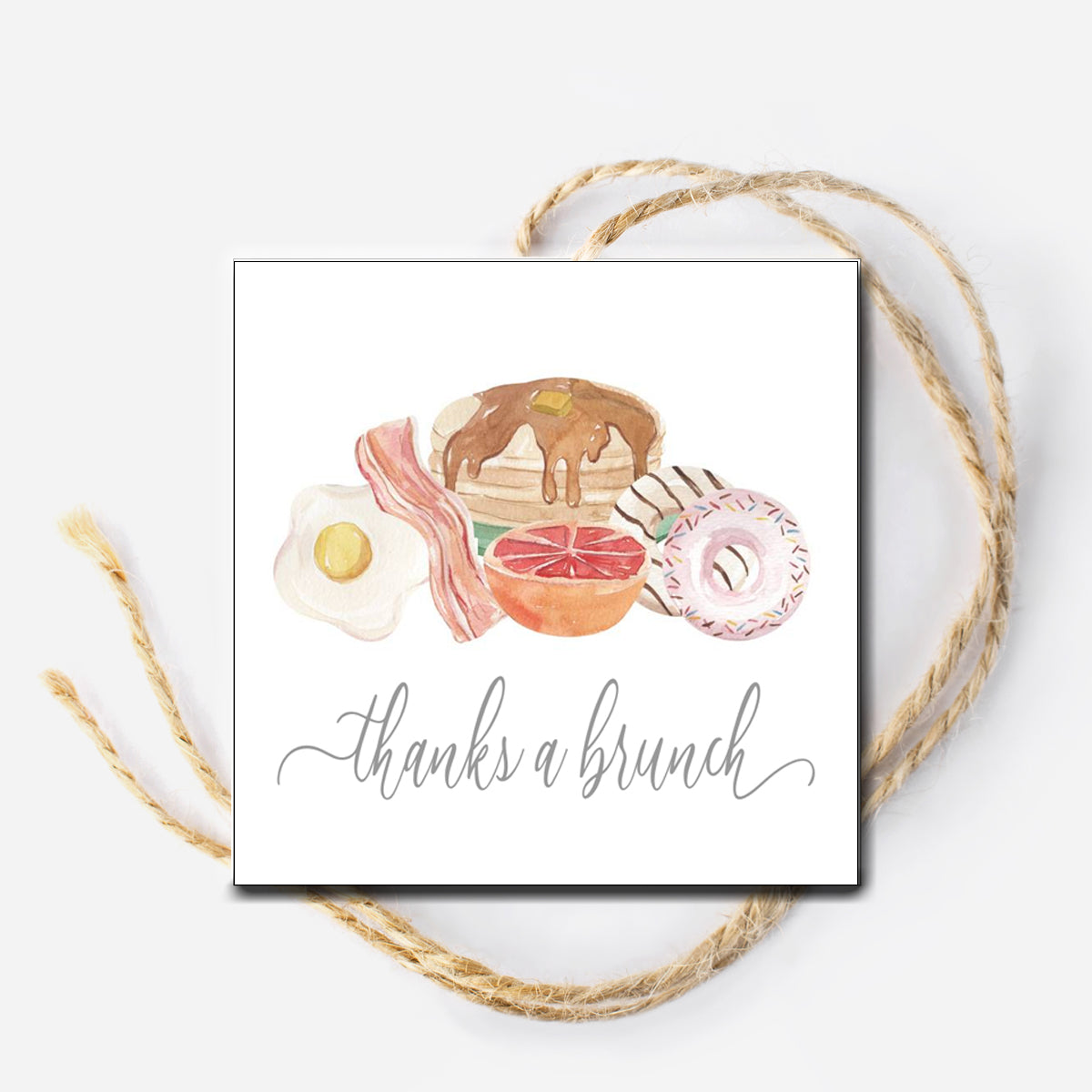 Thanks a Brunch Instant Download Tag