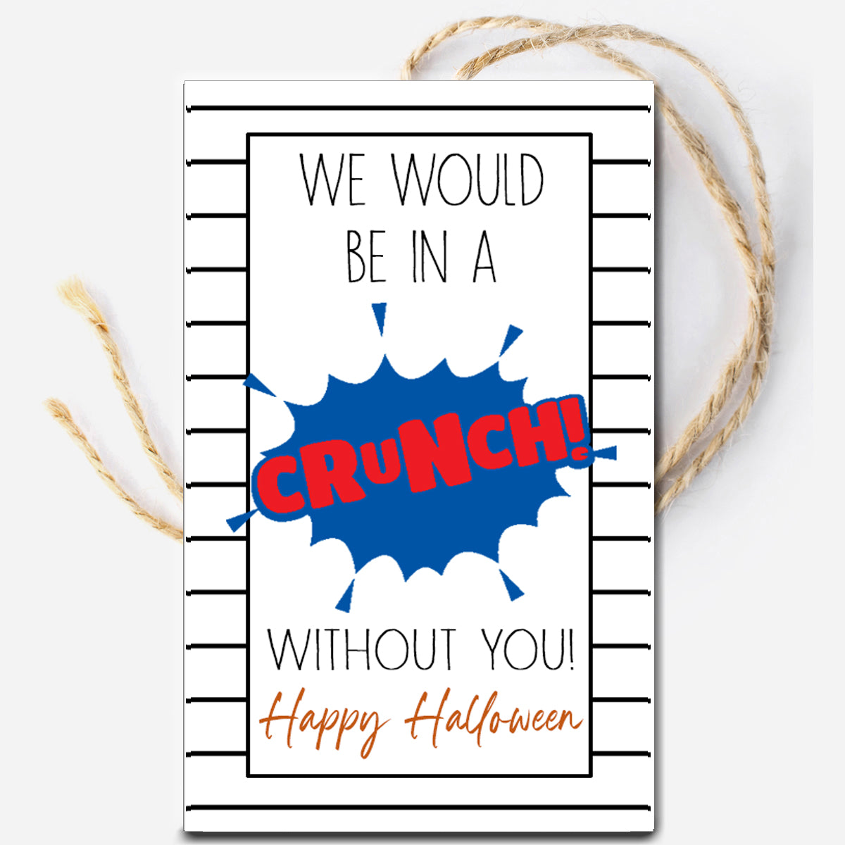 Crunch without You Halloween Instant Download