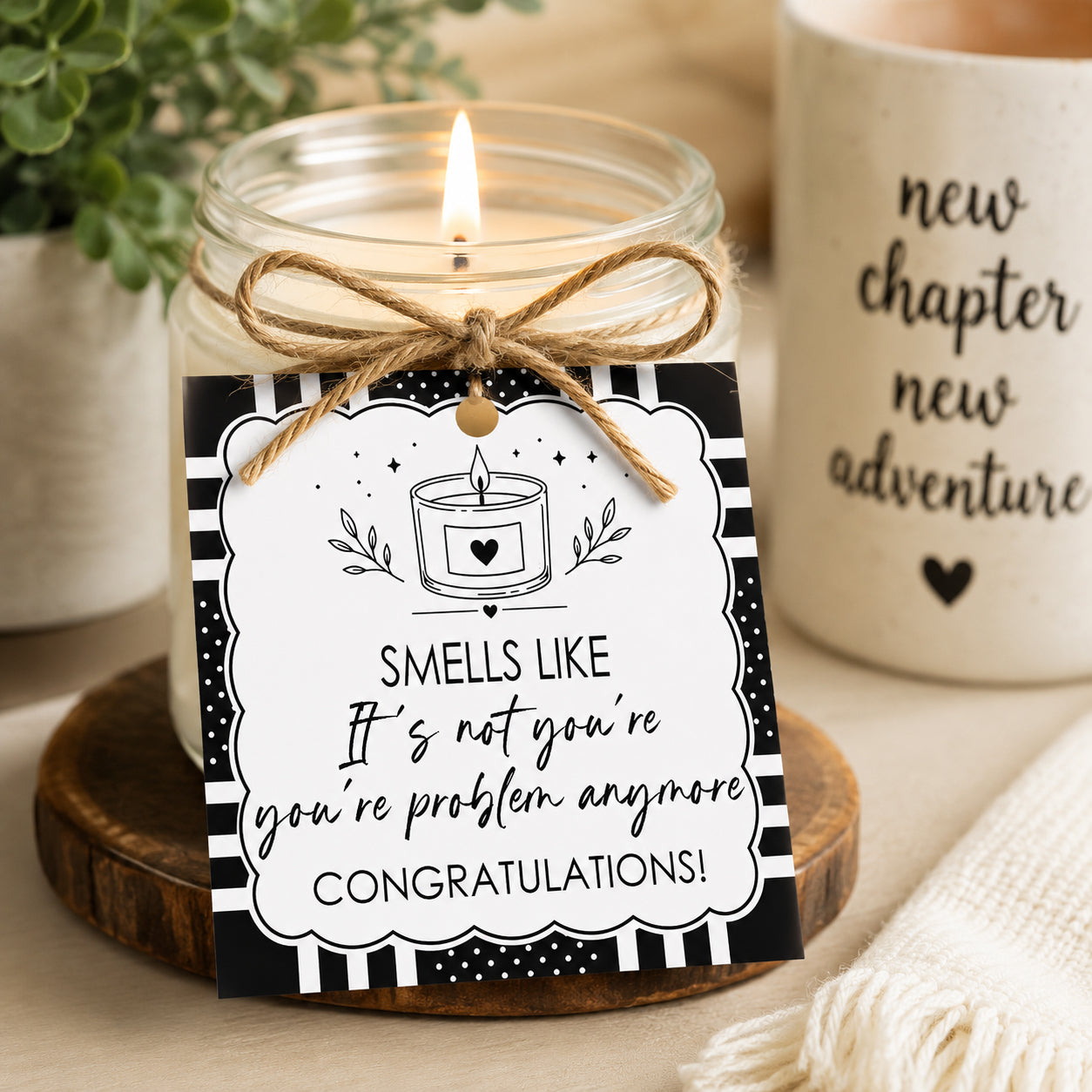 Smells like It's Not You're Problem Anymore Instant Download Tag