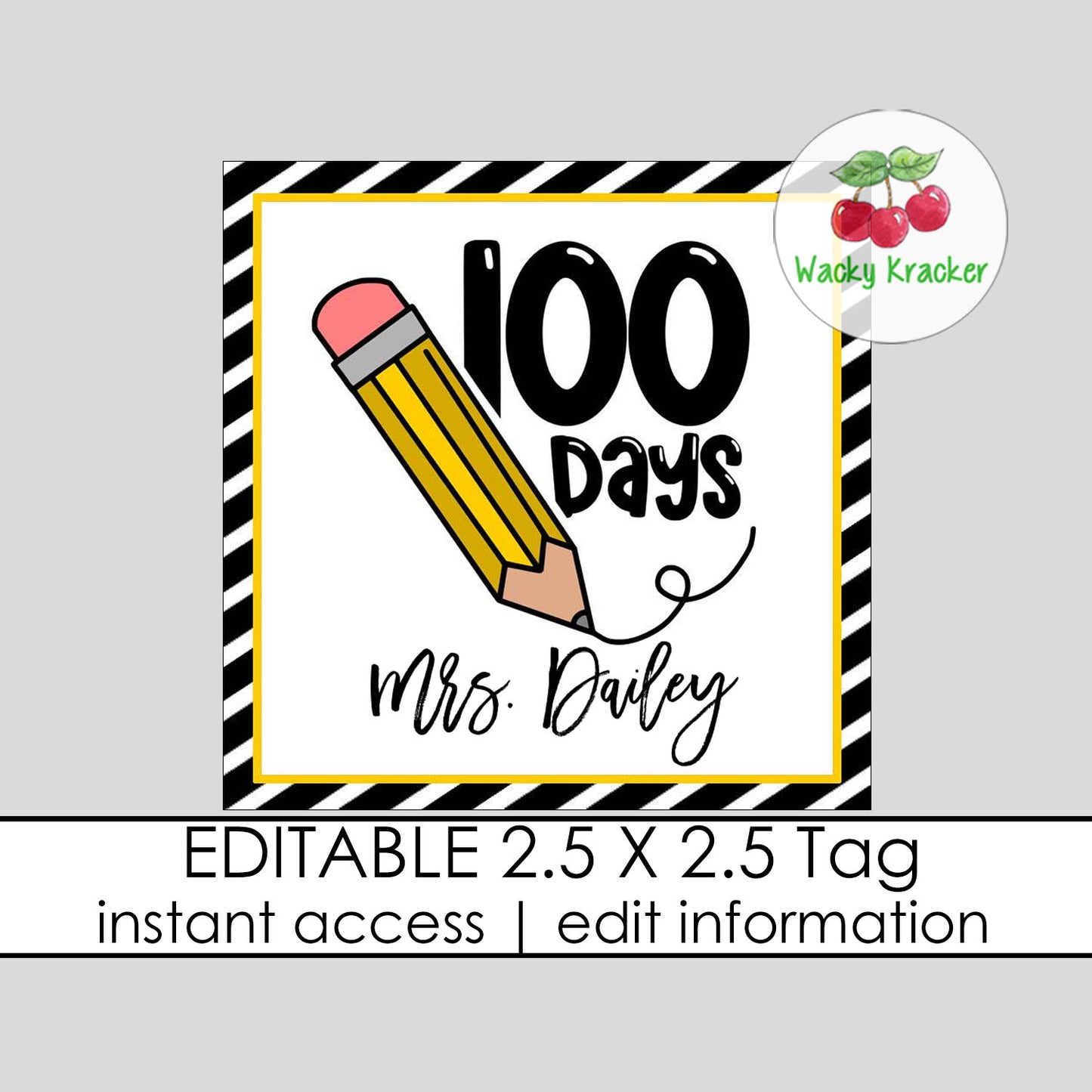 100 Days Pencil Gift Tag