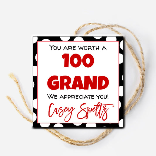 100 Grand Gift Tag