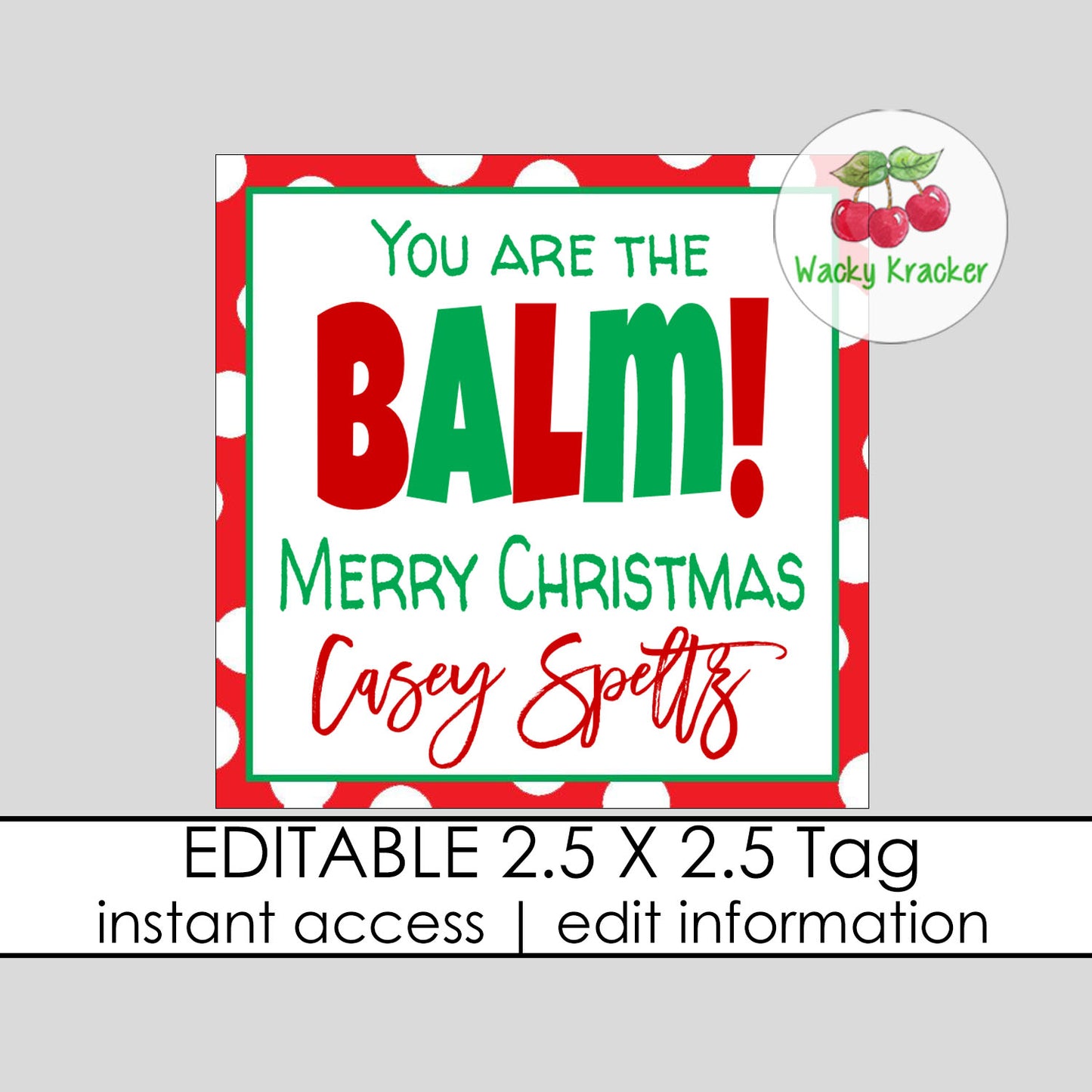 You are the Balm Christmas Gift Tag