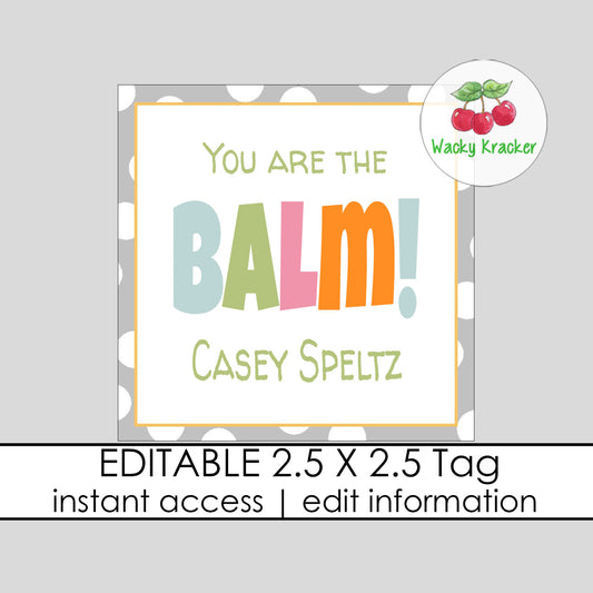 You are the Balm Gift Tag