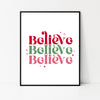 Believe Wall Art