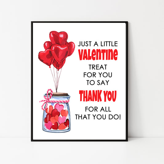 Valentine Candy And Balloons Appreciation Sign