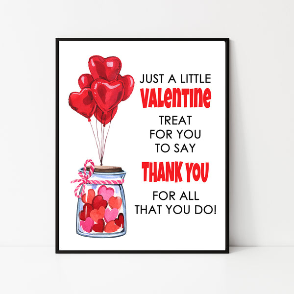 Valentine Candy And Balloons Appreciation Sign