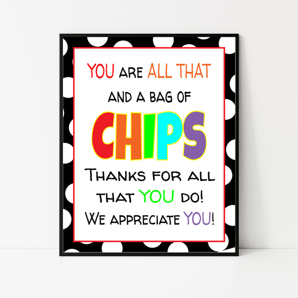Chip Appreciation Sign