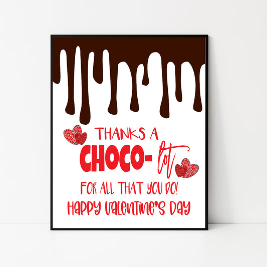 Valentine Chocolate Appreciation Sign