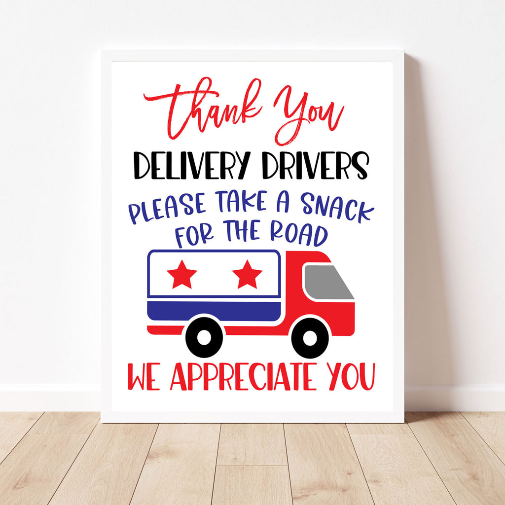 Delivery Drivers Appreciation Sign